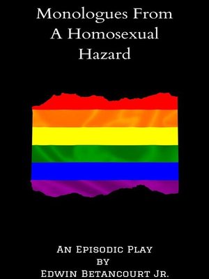 cover image of Monologues From, a Homosexual Hazard